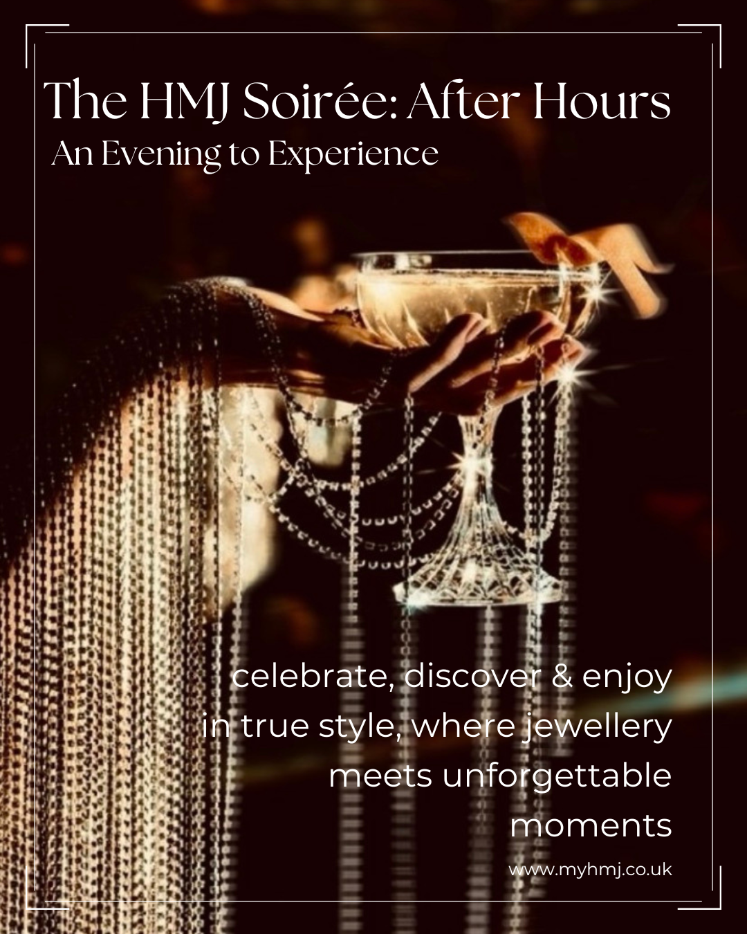 The HMJ Soirée: After Hours
