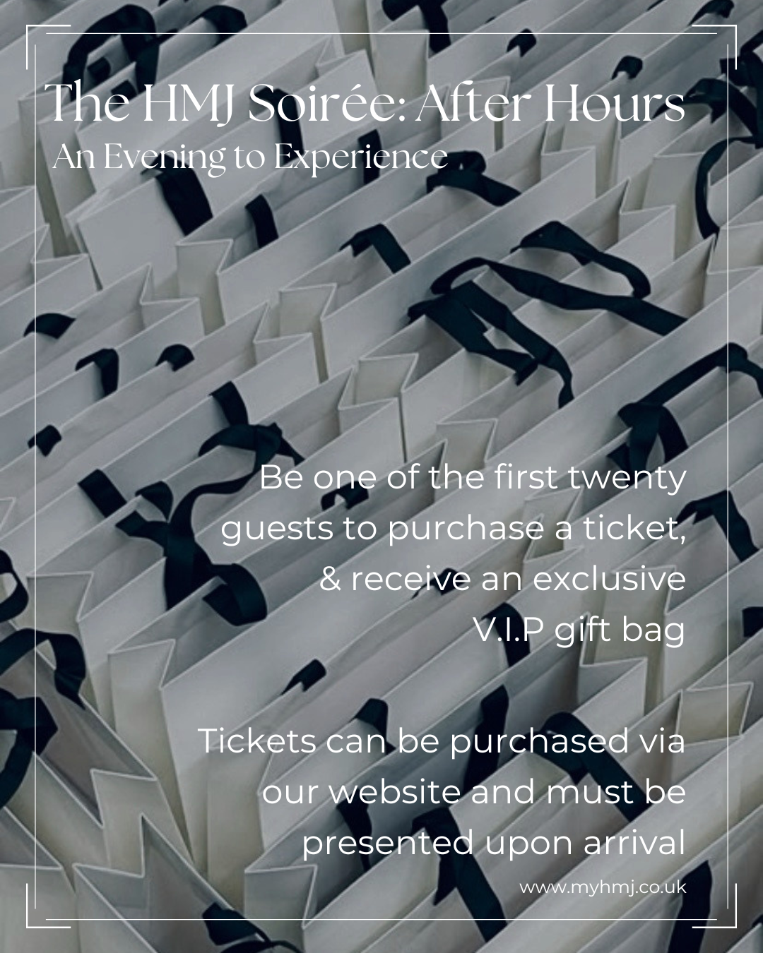 The HMJ Soirée: After Hours
