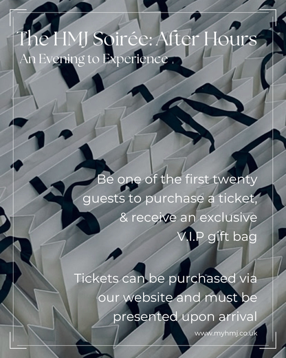 The HMJ Soirée: After Hours